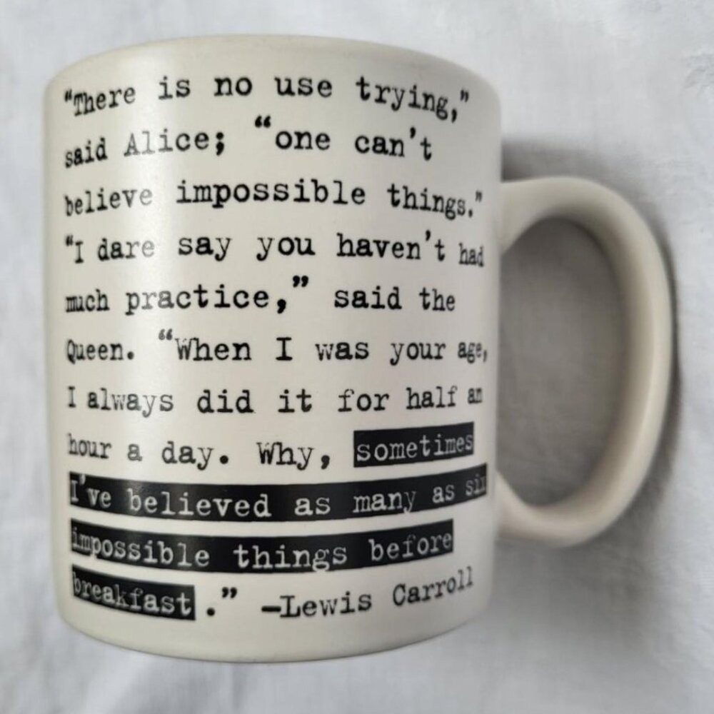 Alice in Wonderland Quotable Mug, Lewis Carroll